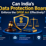 Can India’s Data Protection Board Enforce the DPDP Act Effectively? The Case for Scalable and Federated Enforcement